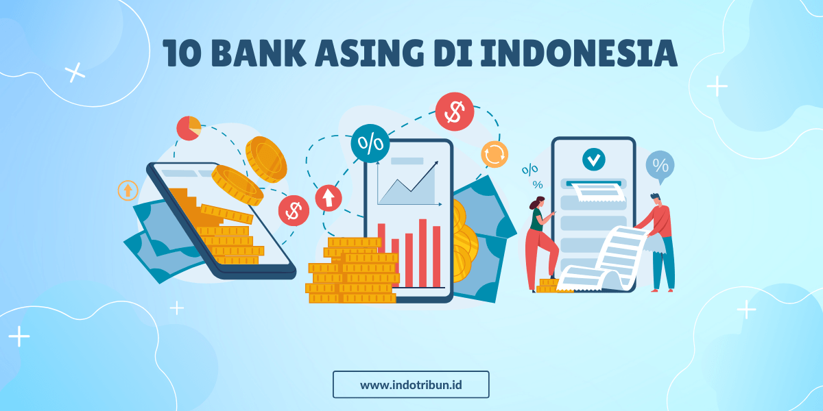 10 Bank Asing di Indonesia
