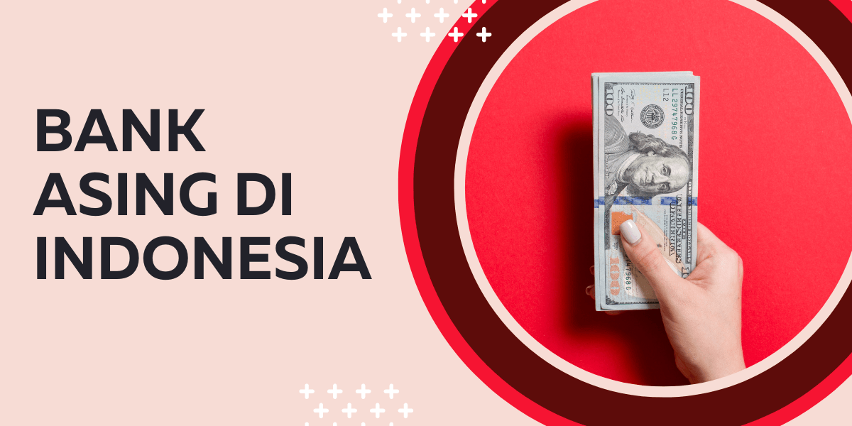 Bank Asing di Indonesia