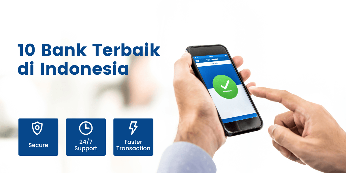 10 Bank Terbaik di Indonesia