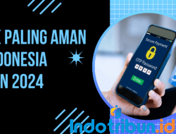 Bank Paling Aman di Indonesia Tahun 2024