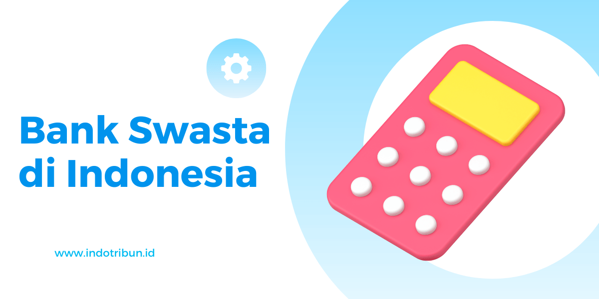Bank Swasta di Indonesia