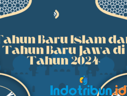 Tahun Baru Islam dan Tahun Baru Jawa di Tahun 2024