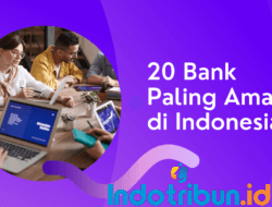 20 Bank Paling Aman di Indonesia