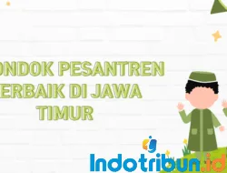 7 Pondok Pesantren Terbaik di Jawa Timur