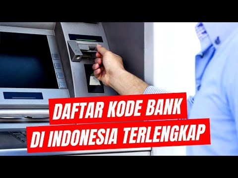 Inilah Daftar Kode Bank Di Indonesia Terlengkap 2024 Inilah Daftar Kode Bank Di Indonesia Terlengkap 2024