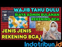 Jenis Tabungan BCA beserta Bunga dan Limitnya