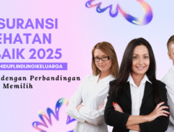 10 Asuransi Kesehatan Terbaik 2025: Lengkap dengan Perbandingan dan Tips Memilih