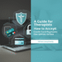 A Guide for Therapists: How to Accept Credit Card Payments Online HIPAA Compliantly