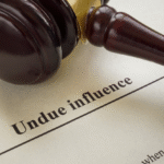 Contesting a Will in British Columbia for Undue Influence